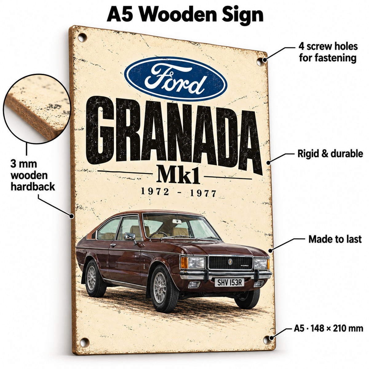 Ford Granada Mk1 A5 wooden retro sign – 3 mm wooden hardback and four screw holes